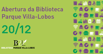 Abertura da Biblioteca Villa-Lobos banner abertura BVL-02