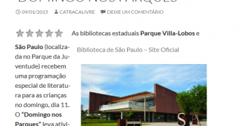 Atividades incentivam o hábito de leitura no ‘Domingo nos Parques’ Atividades incentivam o hábito de leitura no ‘Domingo nos Parques’ - Salve, Sampa! 2015-01-13 17-00-41
