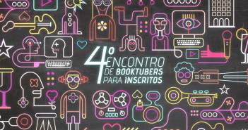 4º Encontro de Booktubers para Inscritos 4_encontro_booktubers_inscritos