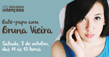 Veja como foi o bate-papo com Bruna Vieira no Segundas Intenções segundasbvl-bannerweb-out