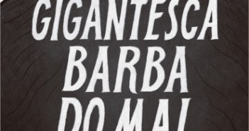 A gigantesca barba do mal (Stephen Collins) capa_a_gigantesca_barba_do_mal