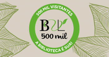 Em abril, Biblioteca Parque Villa-Lobos comemora 500 mil visitantes BVL-bannerweb-500-mil