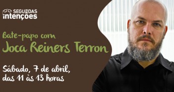 7/4: Segundas Intenções SegundasBVL-bannerweb-abr