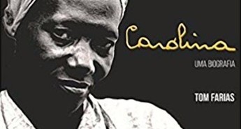 Carolina: uma biografia (Tom Farias) bvl_carolina