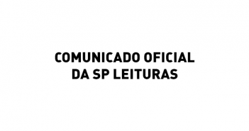 Confira nota oficial da SP Leituras sobre contingenciamento na Cultura comunicado-oficial-BSP-BVL
